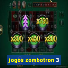 jogos zombotron 3